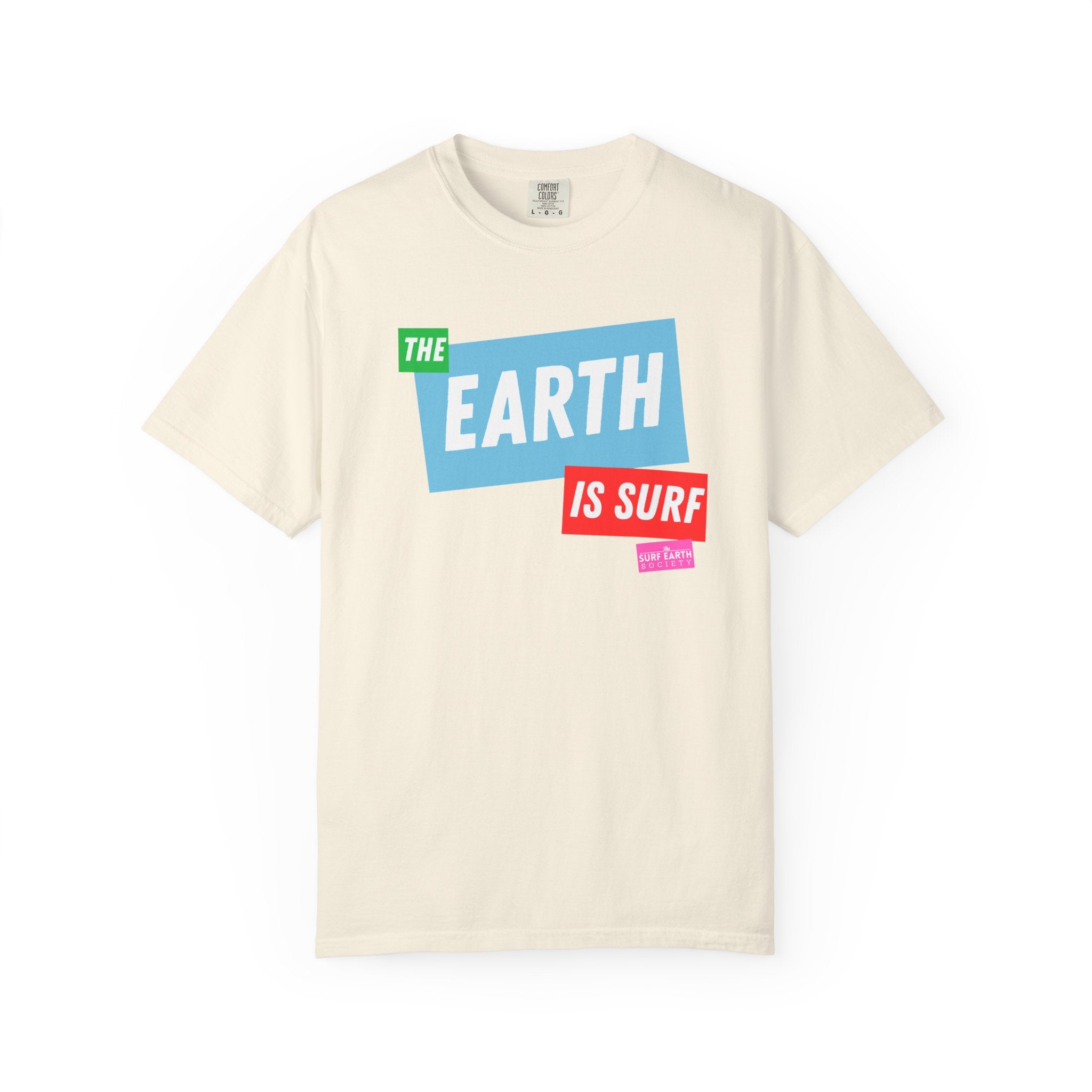 EARTH IS SURF T-Shirt