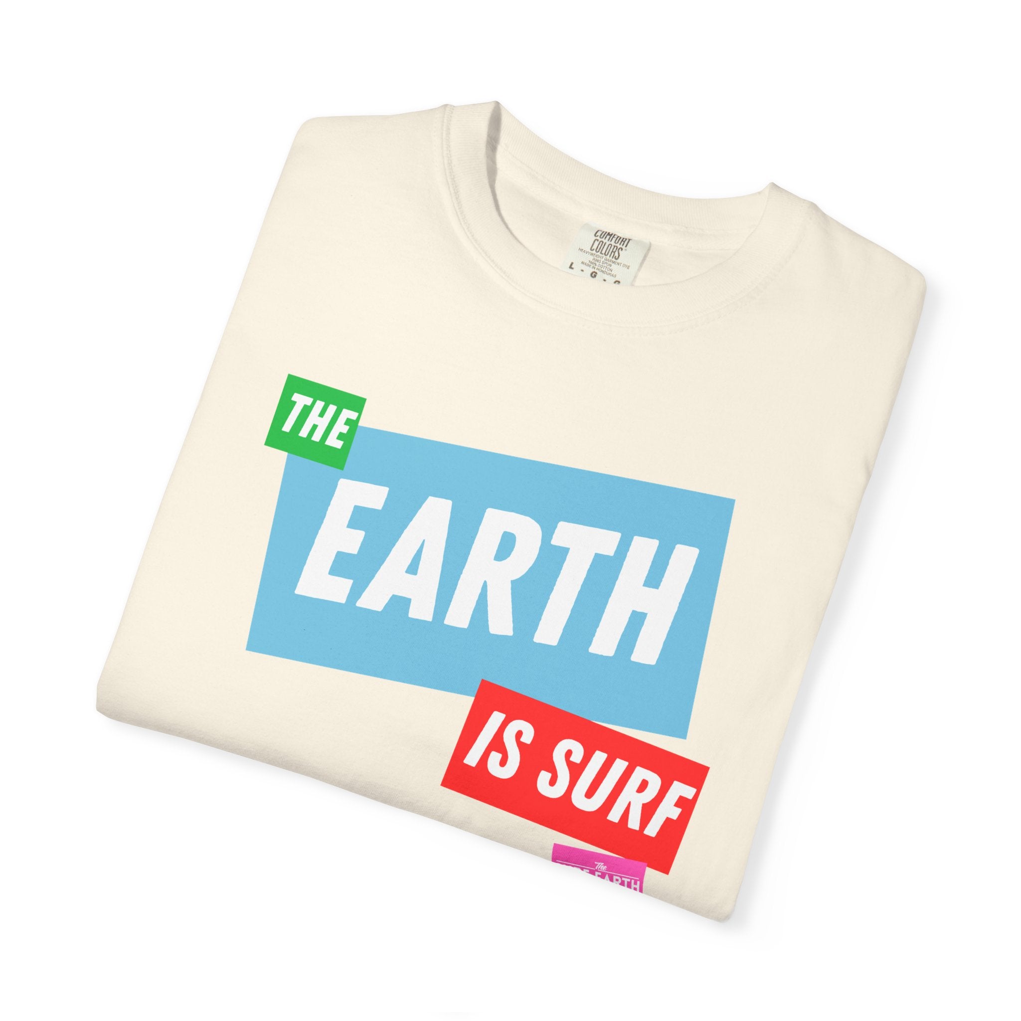 EARTH IS SURF T-Shirt